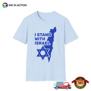 I Stand With Israel Unisex T shirt 3