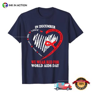 In December We Wear Red For World Aids Day T shirt 2