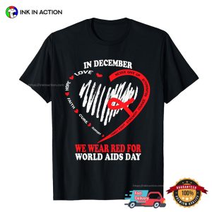 In December We Wear Red For World Aids Day T shirt 3