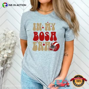 In My Bosa Era, 49ers Football Nick Bosa Comfort Colors T shirt 3