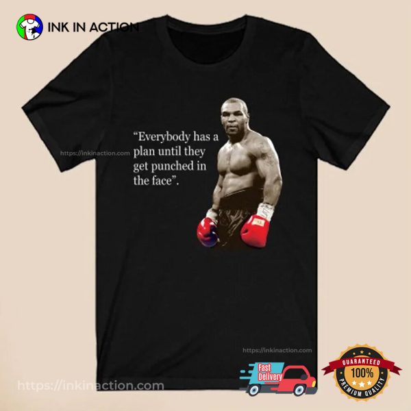 Iron Mike Tyson Quotes T-Shirt