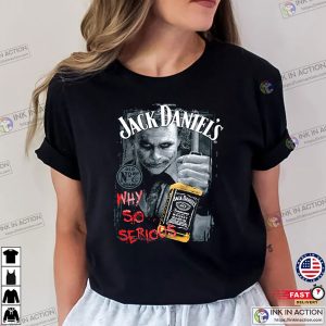 Jack Daniels Joker Black Why So Serious T Shirt 3