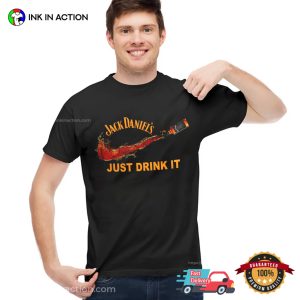 Jack Daniels Just Drink It Nike Slogan Shirt 3