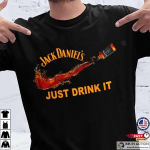 Jack Daniels Just Drink It Nike Slogan Shirt