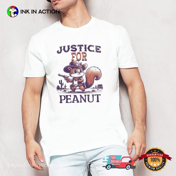 Justice For Peanut Adorable Cowboy Peanut The Squirrel T-shirt