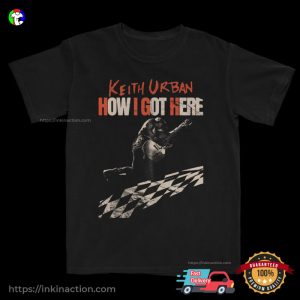 Keith Urban How I Got Here Tour 2 Sided T shirt 2