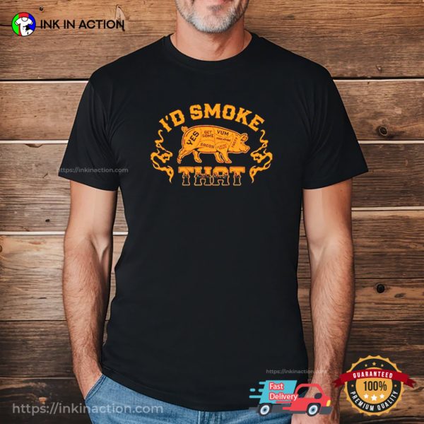 Keith Urban I’d Smoke That Pig Anatomy T-shirt