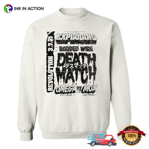 Kenny Omega Vs Jon Moxley Exploding Barbed Wire Death Match T-shirt