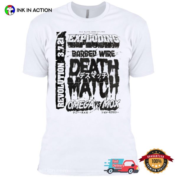 Kenny Omega Vs Jon Moxley Exploding Barbed Wire Death Match T-shirt