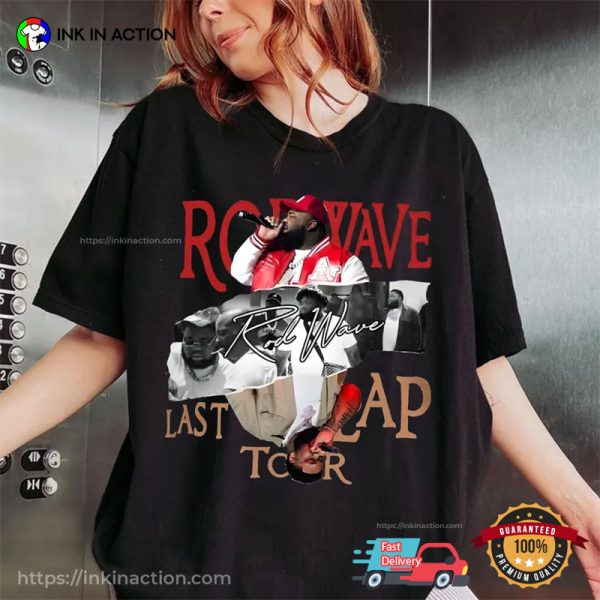 Last Lap Tour 2024 Rod Wave Rapper Comfort Colors Shirt