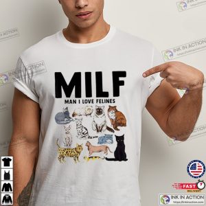 MILF Man I Love Felines Funny Cat Vintage T-Shirt