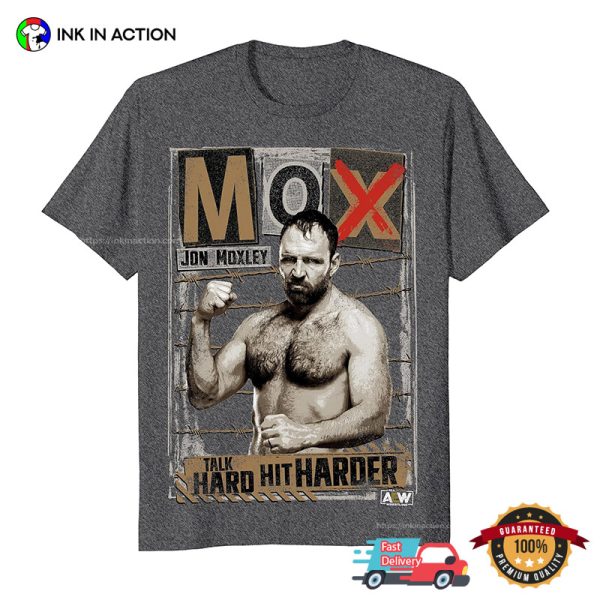 MOX Jon Moxley Talk Hard Hit Harder Graphic T-shirt