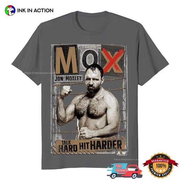 MOX Jon Moxley Talk Hard Hit Harder Graphic T-shirt