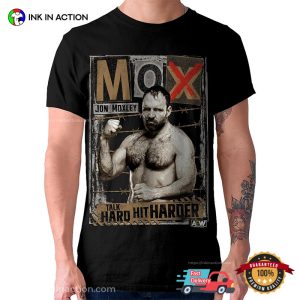 MOX Jon Moxley Talk Hard Hit Harder Graphic T-shirt