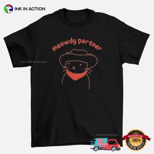 Meowdy Partner Cowboy Cat T shirt 2