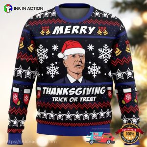 Merry Thanksgiving Trick Or Treat Funny Biden Santa Ugly Christmas Sweater