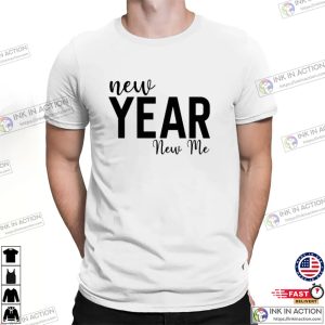 New Year New Me, Happy New Year 2025 Tee