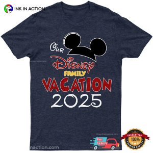 Our Disney Family Vacation 2025 Comfort Colors T shirt 2