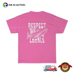 Respect The Local Aesthetic Comfort Colors Shirt