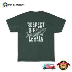 Respect the Local Aesthetic Comfort Colors Shirt 2