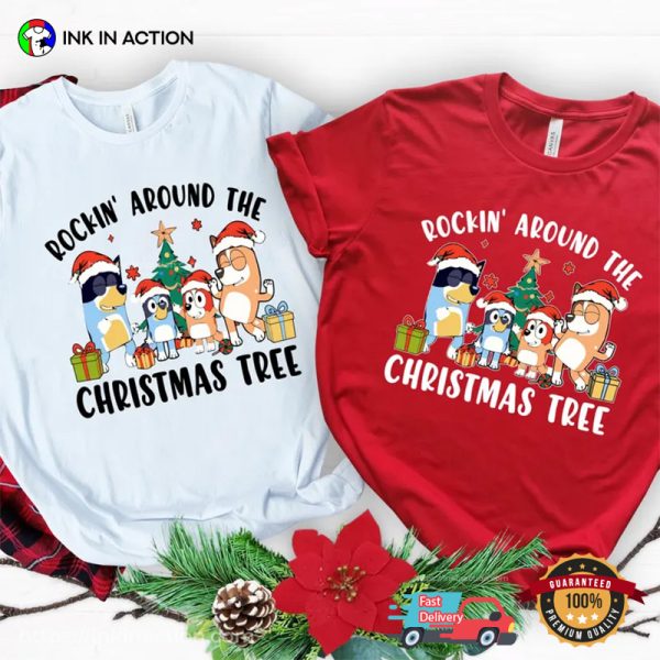 Rockin’ Around The Christmas Tree Bluey Xmas T-shirt