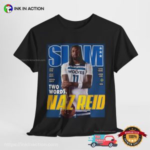 SLAM Two Words Naz Reid T shirt 2