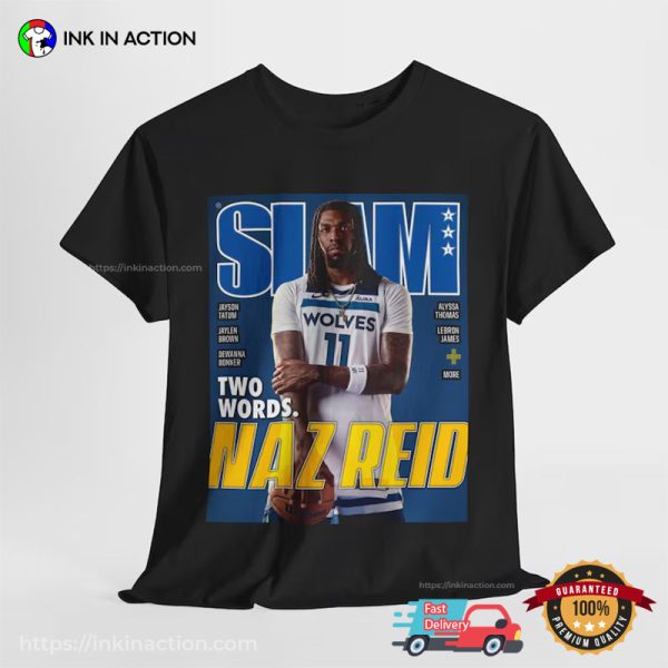 SLAM Two Words Naz Reid T-shirt