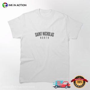 Saint Nicholas North Basic st nick day T shirt 3