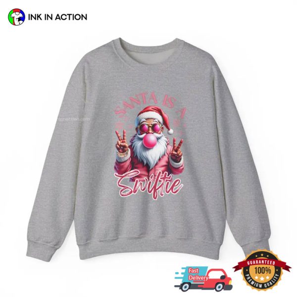 Santa Is A Swiftie Funny Taylor Christmas Shirt