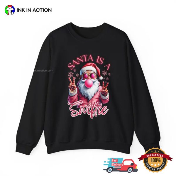 Santa Is A Swiftie Funny Taylor Christmas Shirt