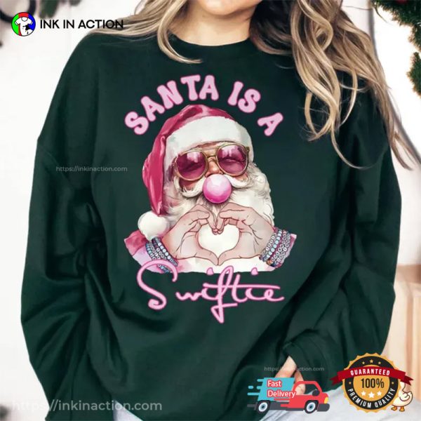 Santa Is A Swifties Christmas Shirt