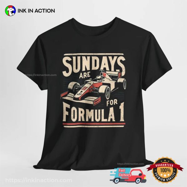 Sundays Are For Formula 1 Retro F1 T-shirt