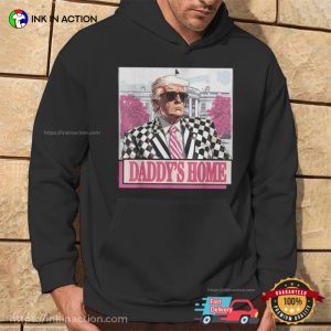 Take America Back Daddy’s Home Pink Donald Trump Shirt