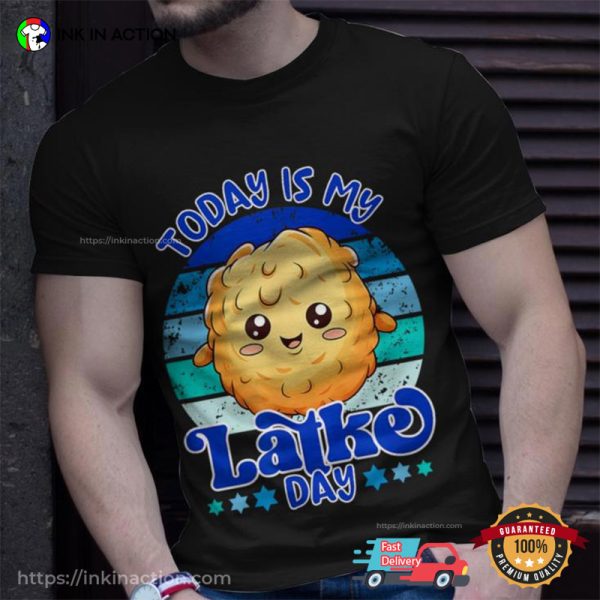 Today Is My Latke Day Hanukkah T-Shirt