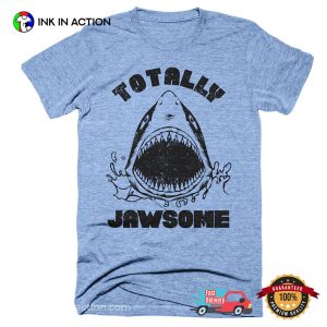 Totally Jawsome Shark Bite Comfort Colors Shirt