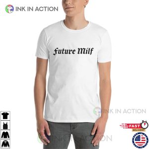 Vintage Future Milf Funny Graphic Tees