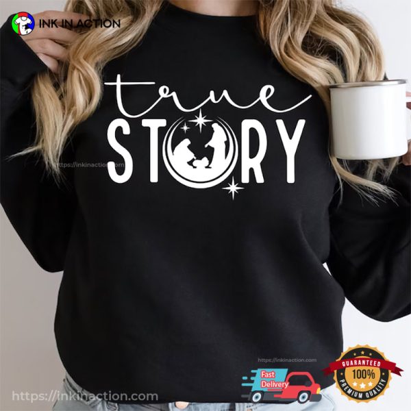 Vintage True Story Funny Christmas Shirts