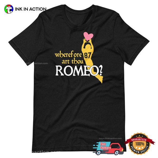 Wherefore Art Thou Romeo Parody Romeo Doubs NFL T-shirt