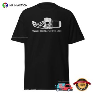 Wright Brothers Flyer 1903 Vintage wright brothers plane T shirt 3