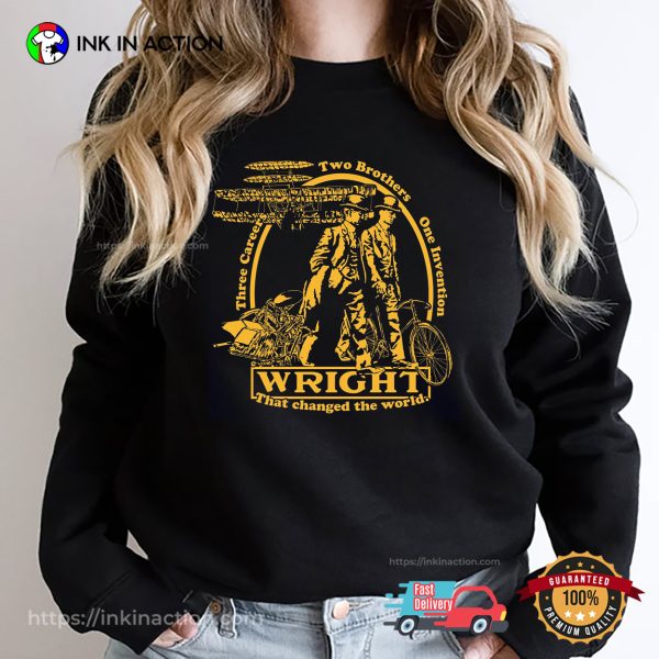 Wright That Changed The World Wright Brothers Shirt