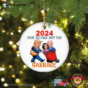 2024 Time To Take Out The Garbage Christmas Ornament