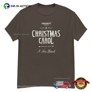 A Christmas Carol A New Musical T shirt 3