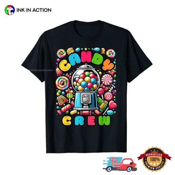 Candy Crew Sweetie Party Shirt