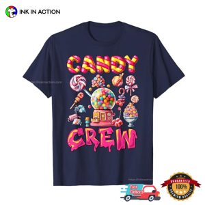 Candy Land Candy Crew Decorations T shirt 4