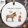 Compliments Of The Season Funny Christmas Ornament