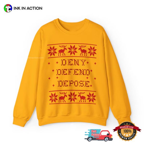 DENY DEFEND DEPOSE Ugly Christmas T-shirt