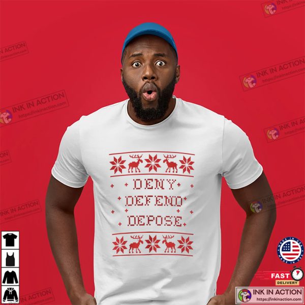 DENY DEFEND DEPOSE Ugly Christmas T-shirt