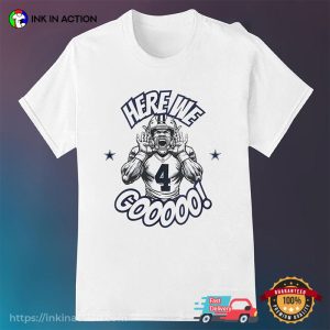 Dallas Cowboys Dak Prescott Here We Go Graphic Shirt