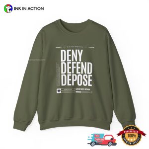 Deny Defend Depose Healthcare Political T-shirt