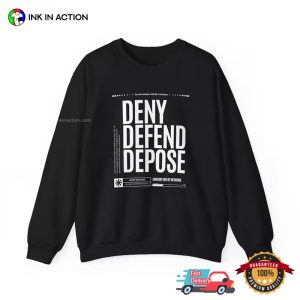 Deny Defend Depose Healthcare Political T shirt 3